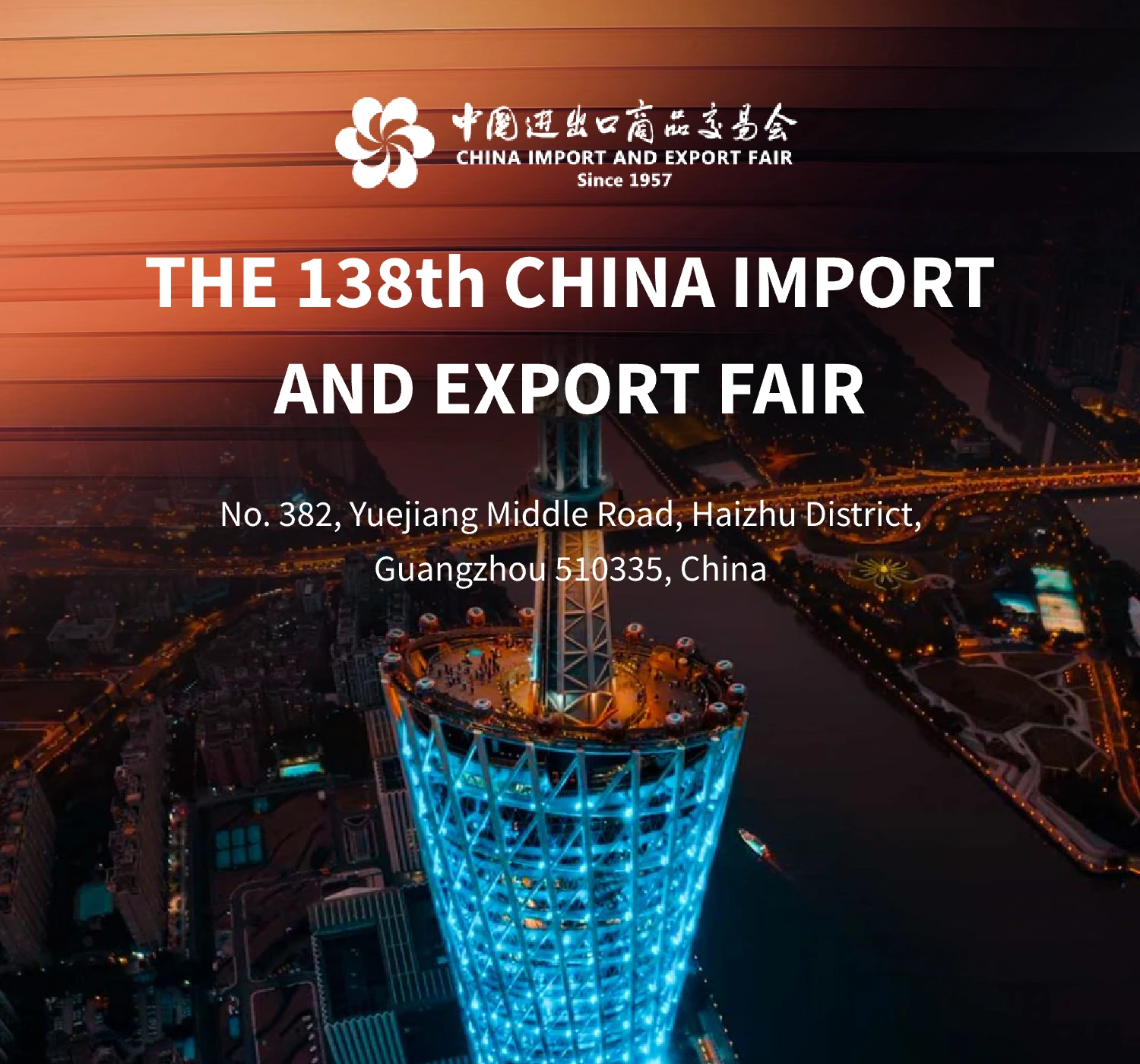 The 138th China Import and Export Fair