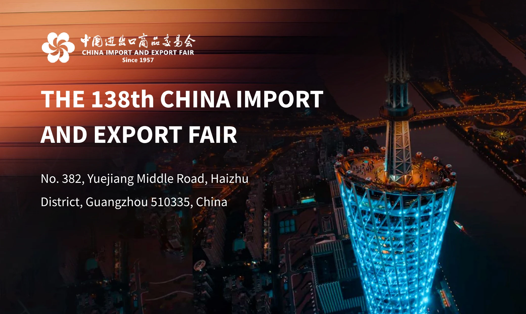 The 138th China Import and Export Fair (Canton Fair)